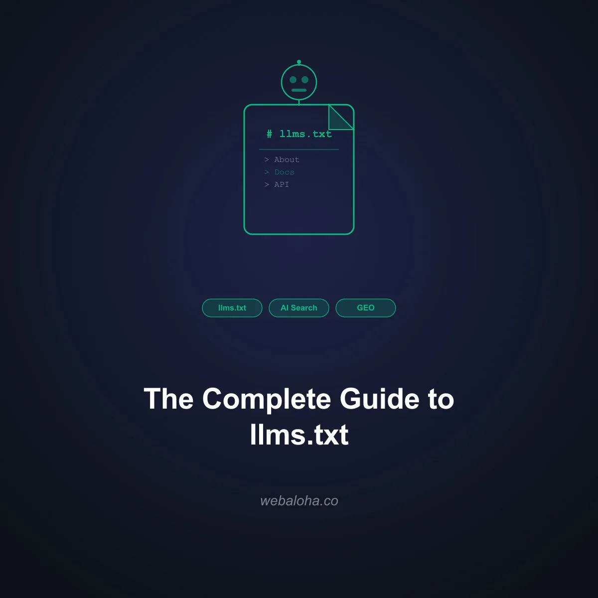 llms.txt: The Complete Guide for 2026