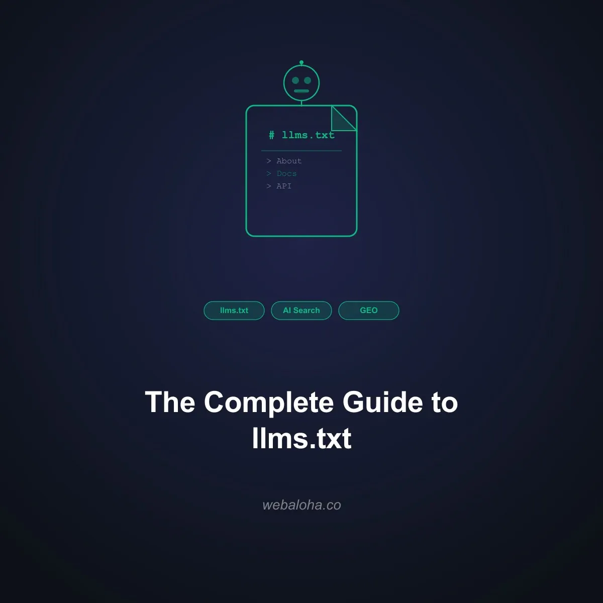 llms.txt: The Complete Guide for 2026