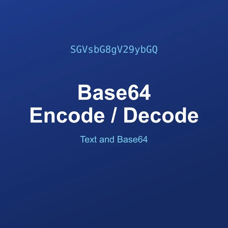 Base64 Encode and Decode Tool Online