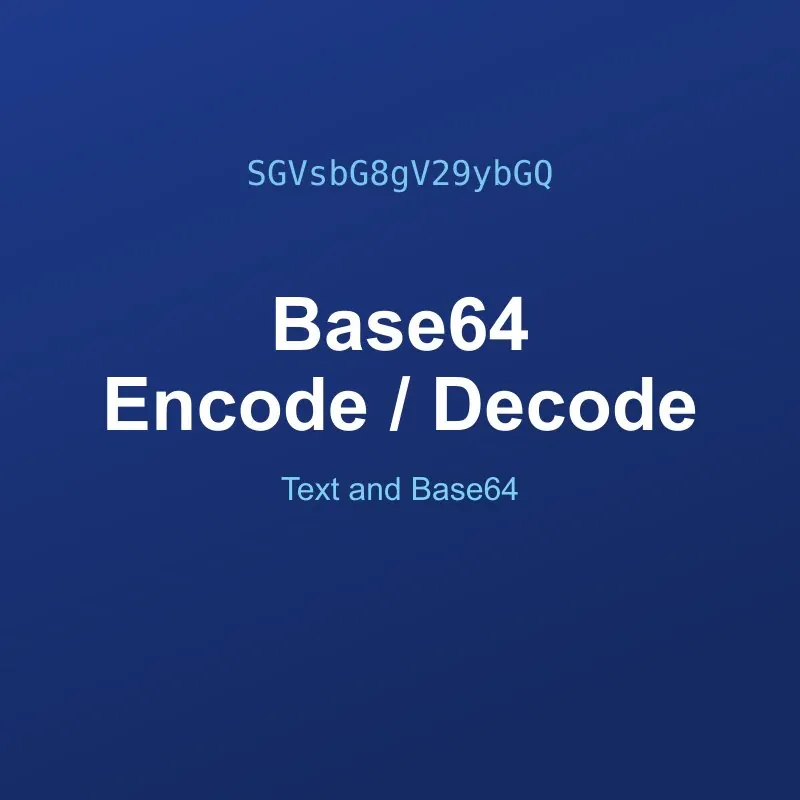 Base64 Encode and Decode Tool Online