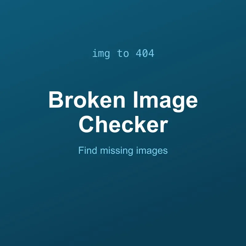 Broken Image Checker Tool Online