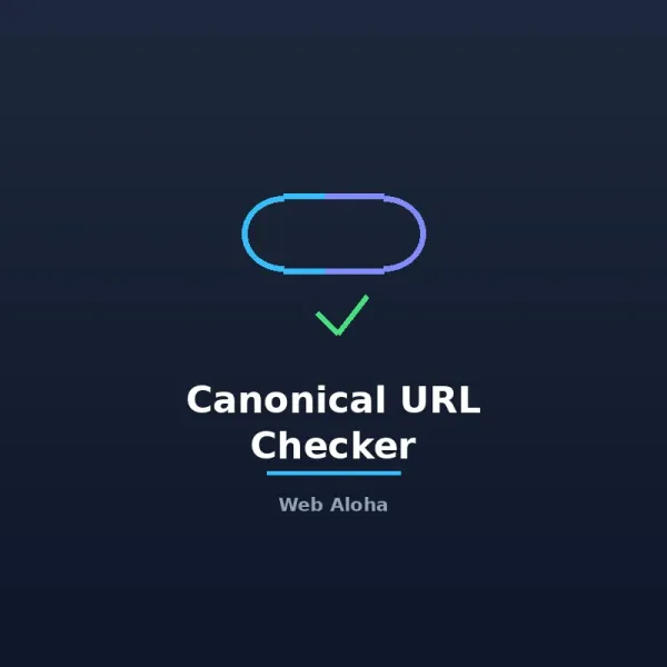 Canonical URL Checker Tool Online