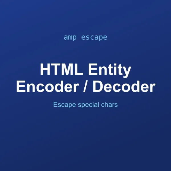 HTML Entity Encoder and Decoder Tool Online