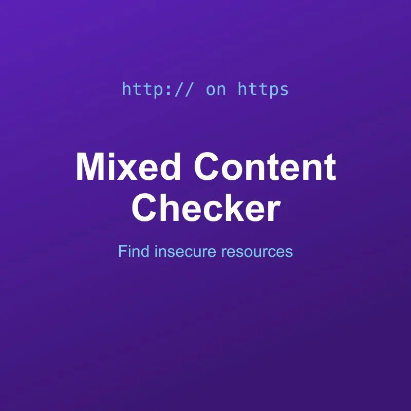 Mixed Content Checker Tool Online