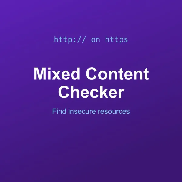 Mixed Content Checker Tool Online