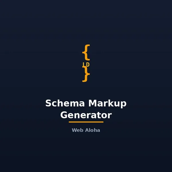 Schema Markup Generator Tool Online