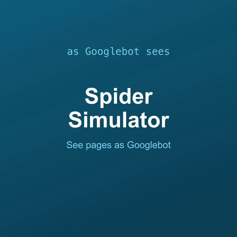 Googlebot Spider Simulator Tool Online