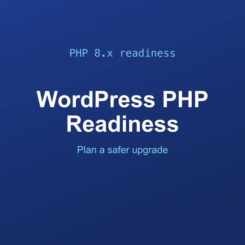 WordPress PHP Upgrade Readiness Checker Tool