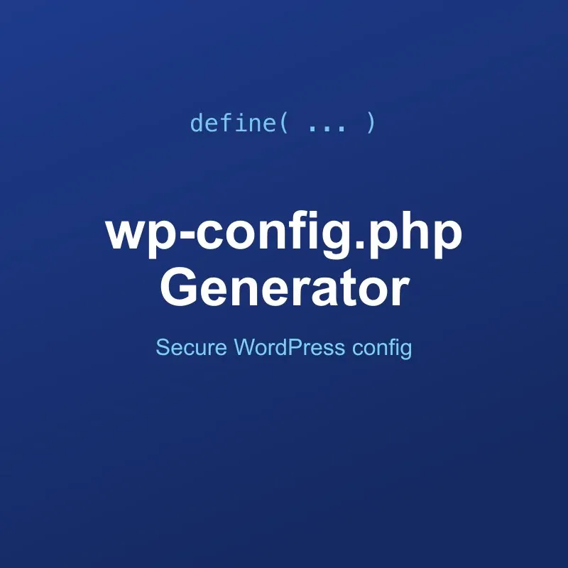 wp-config.php Generator Tool Online
