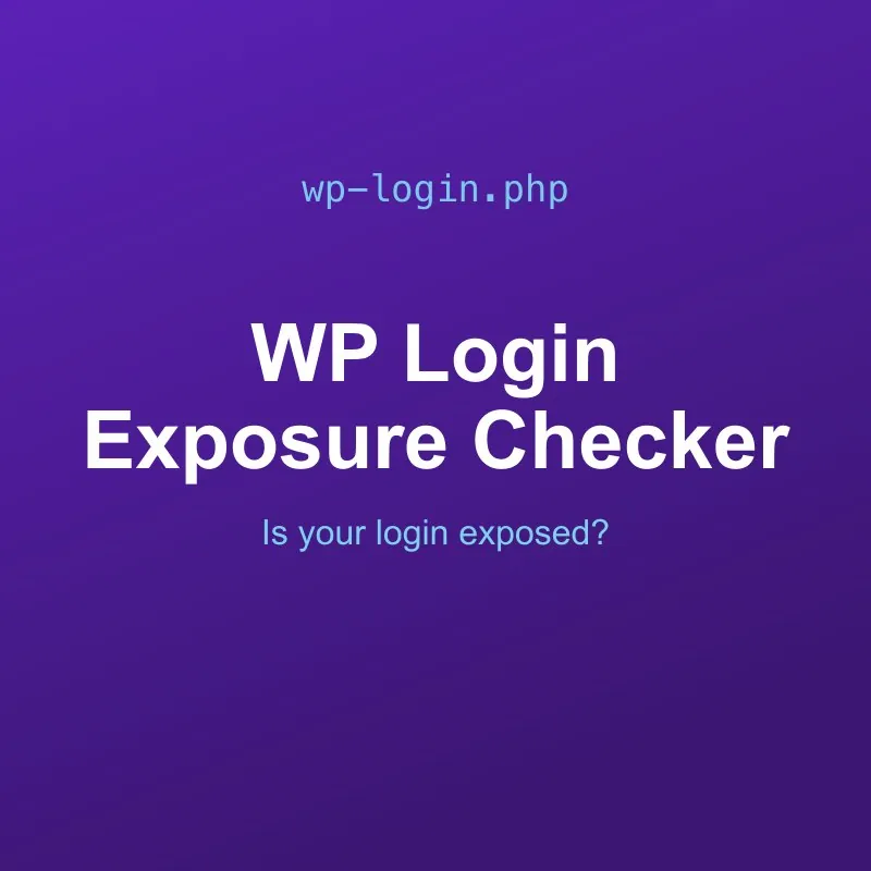 WordPress Login Page Exposure Checker Tool Online