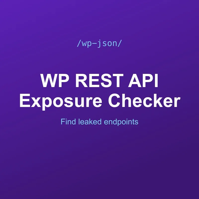 WordPress REST API Exposure Checker Tool Online