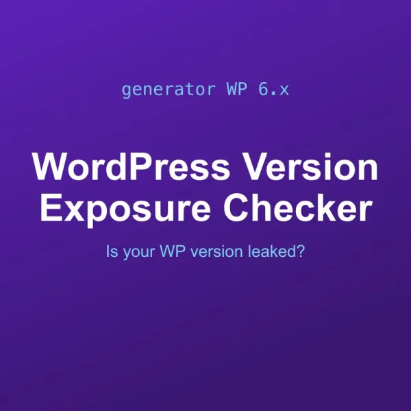 WordPress Version Exposure Checker Tool Online