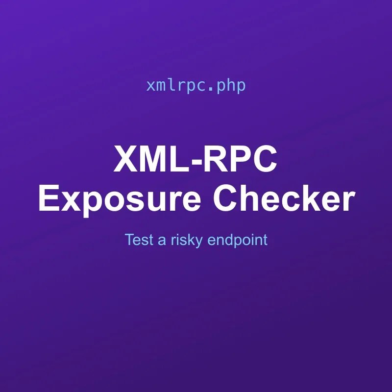 WordPress XML-RPC Exposure Checker Tool Online