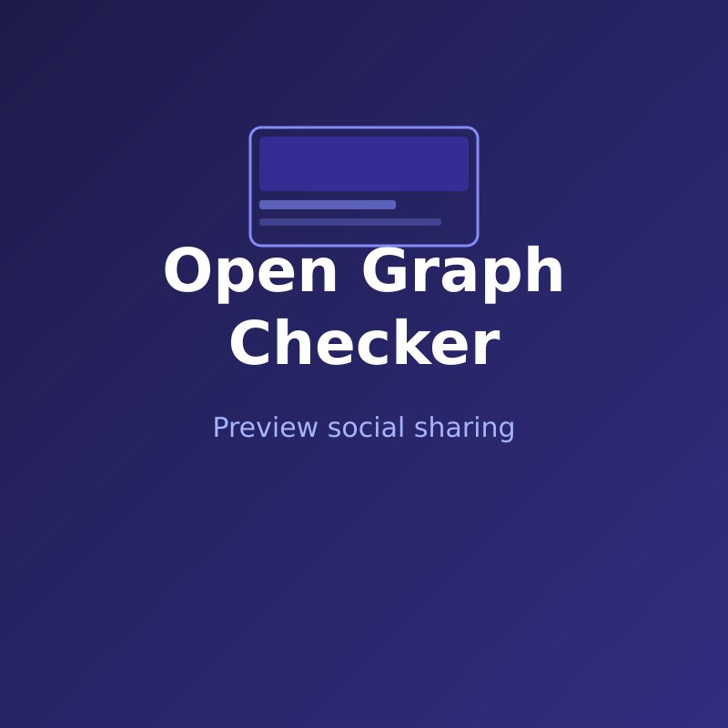Open Graph Checker and Preview Tool Online
